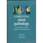 Competitive Plant Pathology (For ICAR-JRF, SRF, ARS-NET and Other State Competitive Exams)