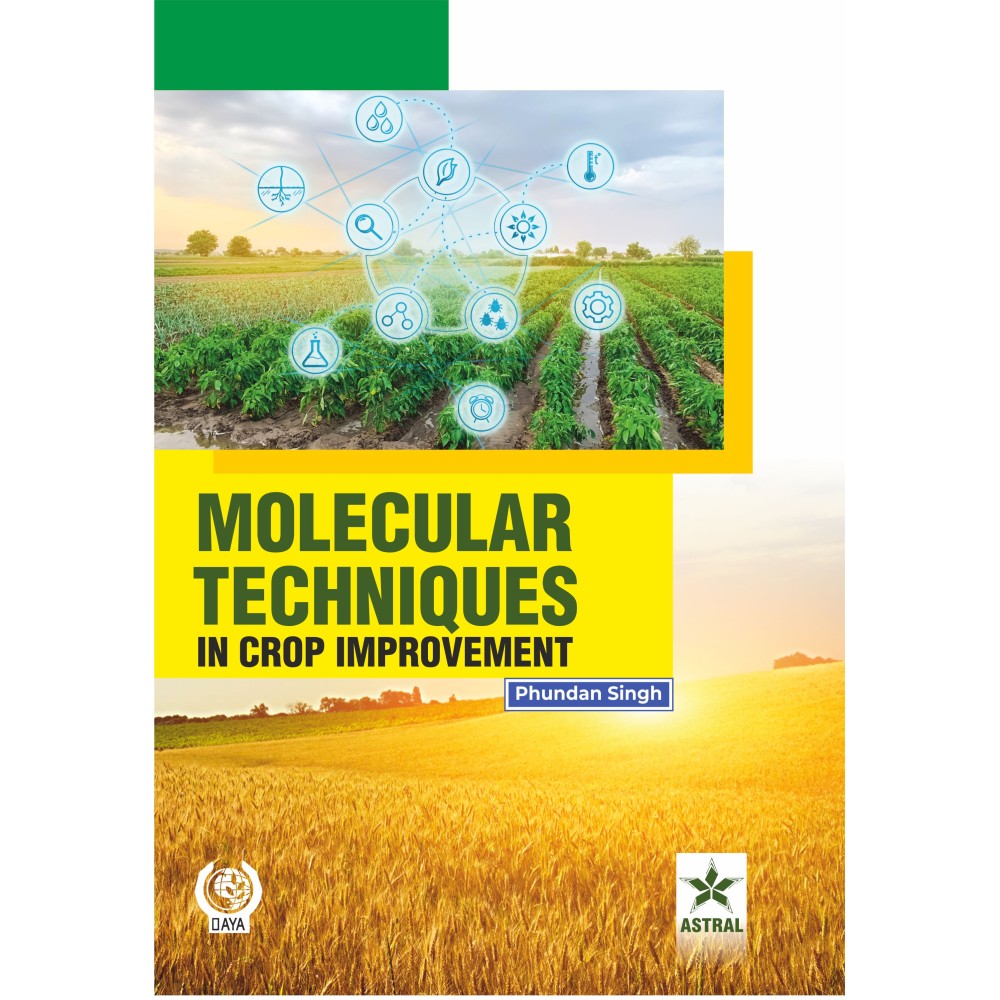 Molecular Techniques in Crop Improvement