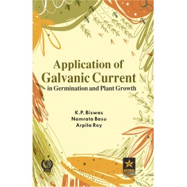 Application of Galvanic Current in Germination and Plant Growth