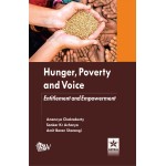 Hunger Poverty and Voice: Entitlement and Empowerment