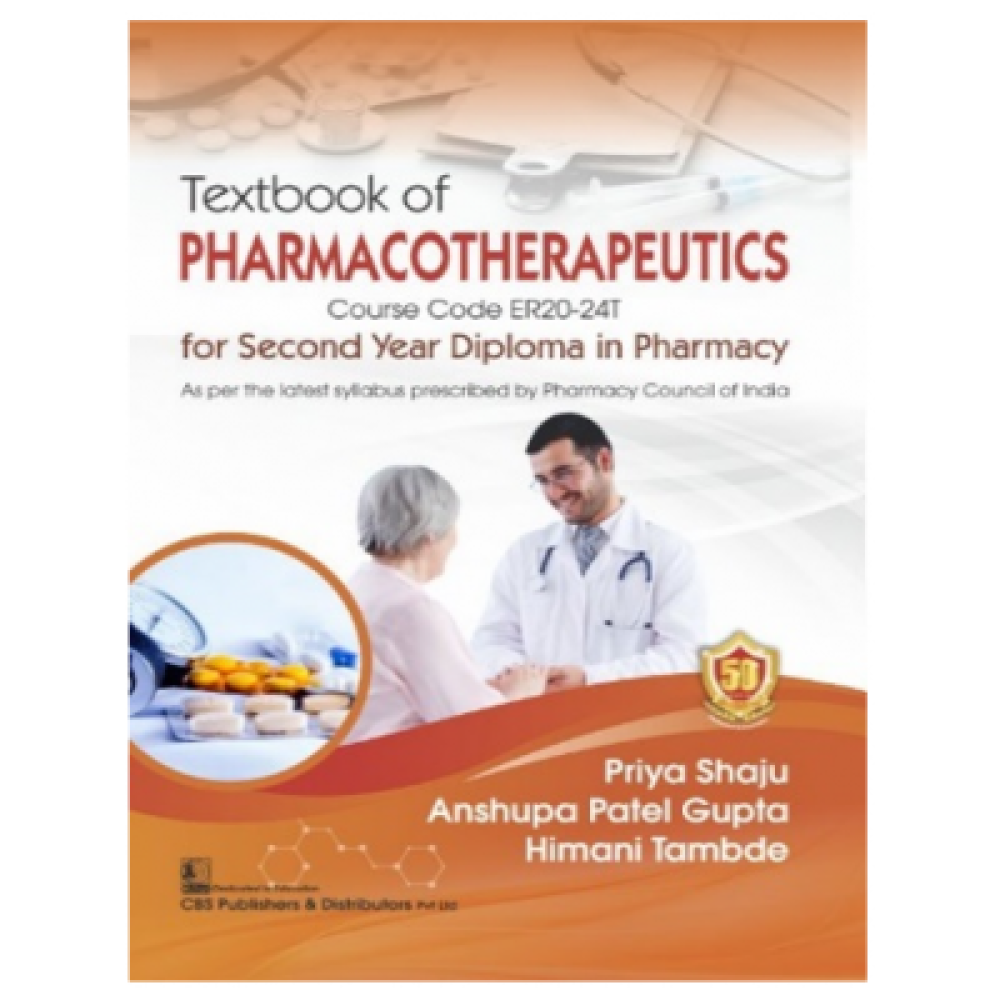 Textbook Of Pharmacotherapeutics For Second Year Diploma In Pharmacy (PB)