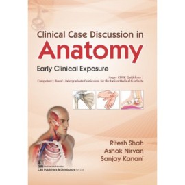 Clinical Case Discussion In Anatomy Early Clinical Exposure (PB)