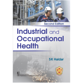 Industrial And Occupational Health, 2e (PB)