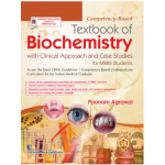 Competency Based Textbook Of Biochemistry With Clinical Approach And Case Studies For Mbbs Students (Pb 2023)