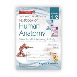 Companion Workbook for Textbook of Himan Anatomy, Vol. 1 & Vol. 2