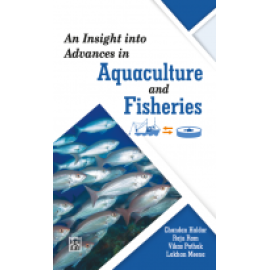 An Insight into Advances in Aquaculture and Fisheries