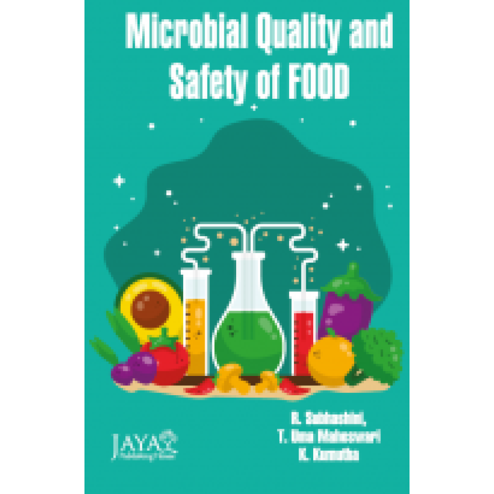 Microbial Quality and Safety of Foods