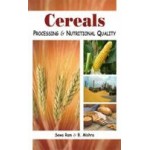 Cereals: Processing and Nutritional Quality