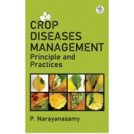 Crop Diseases Management: Principles and Practices