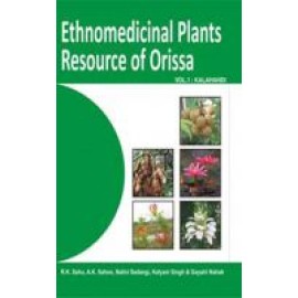 Ethnomedicinal Plants Resource of Orissa Vol 01