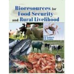 Bioresources for Food Security and Rural Livelihood