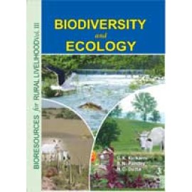 Bioresources for Rural Livelihood : Vol III Biodiversity and Ecology