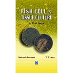 Fish Cell and Tissue Culture