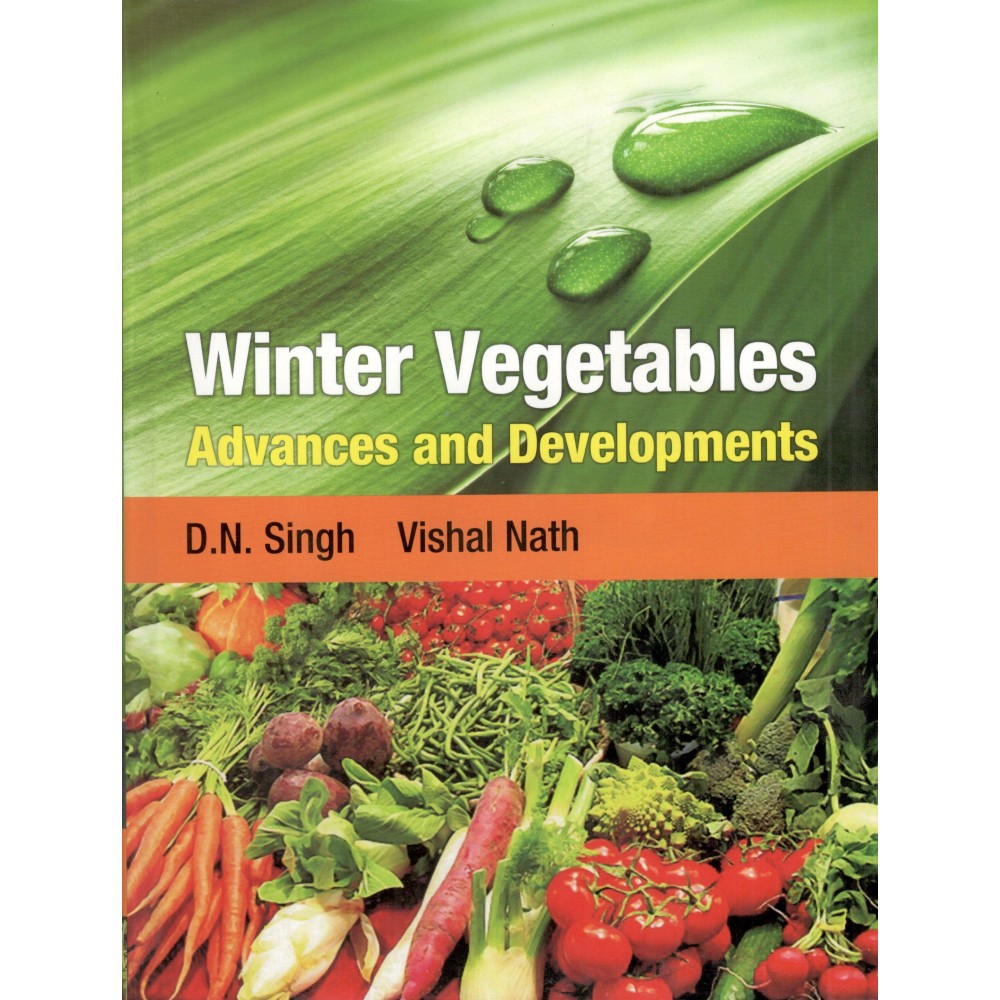 Winter Vegetables: Advances and Developments