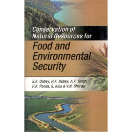 Conservation of Natural Resources for Food and Environmental Security