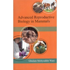 Advanced Reproductive Biology in Mammals
