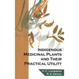 Indigenous Medicinal Plants and Their Practical Utility