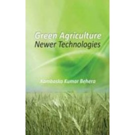 Green Agriculture: Newer Technologies