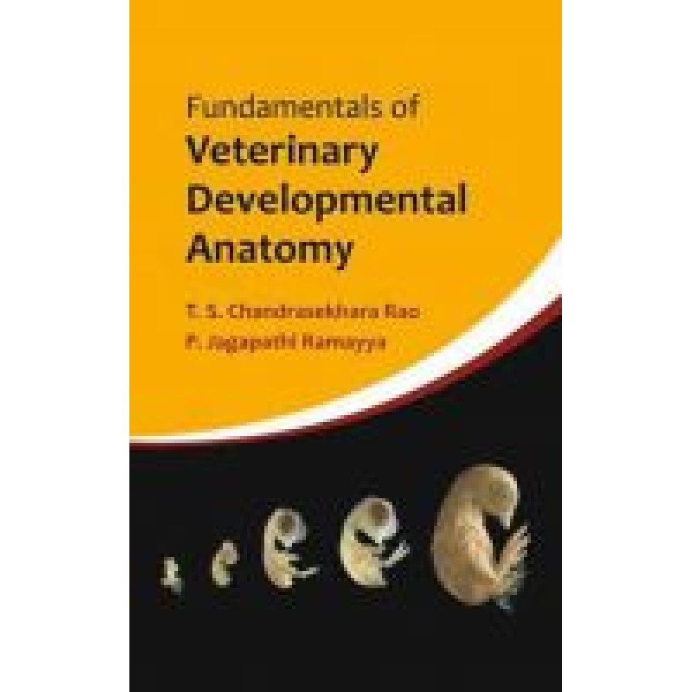 Fundamentals of Veterinary Developmental Anatomy