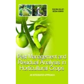 Pest Management and Residual Analysis in Horticultural Crops