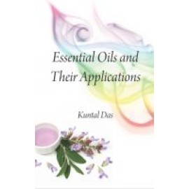 Essential Oils and Their Applications