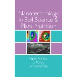 Nanotechnology in Soil Science and Plant Nutrition