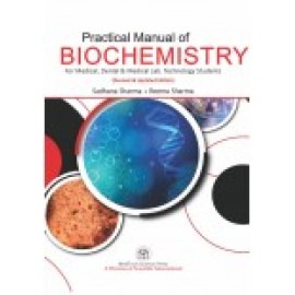 Practical Manual Of Biochemistry