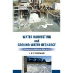 Water Harvesting and Ground Water Recharge : Research Method Manual