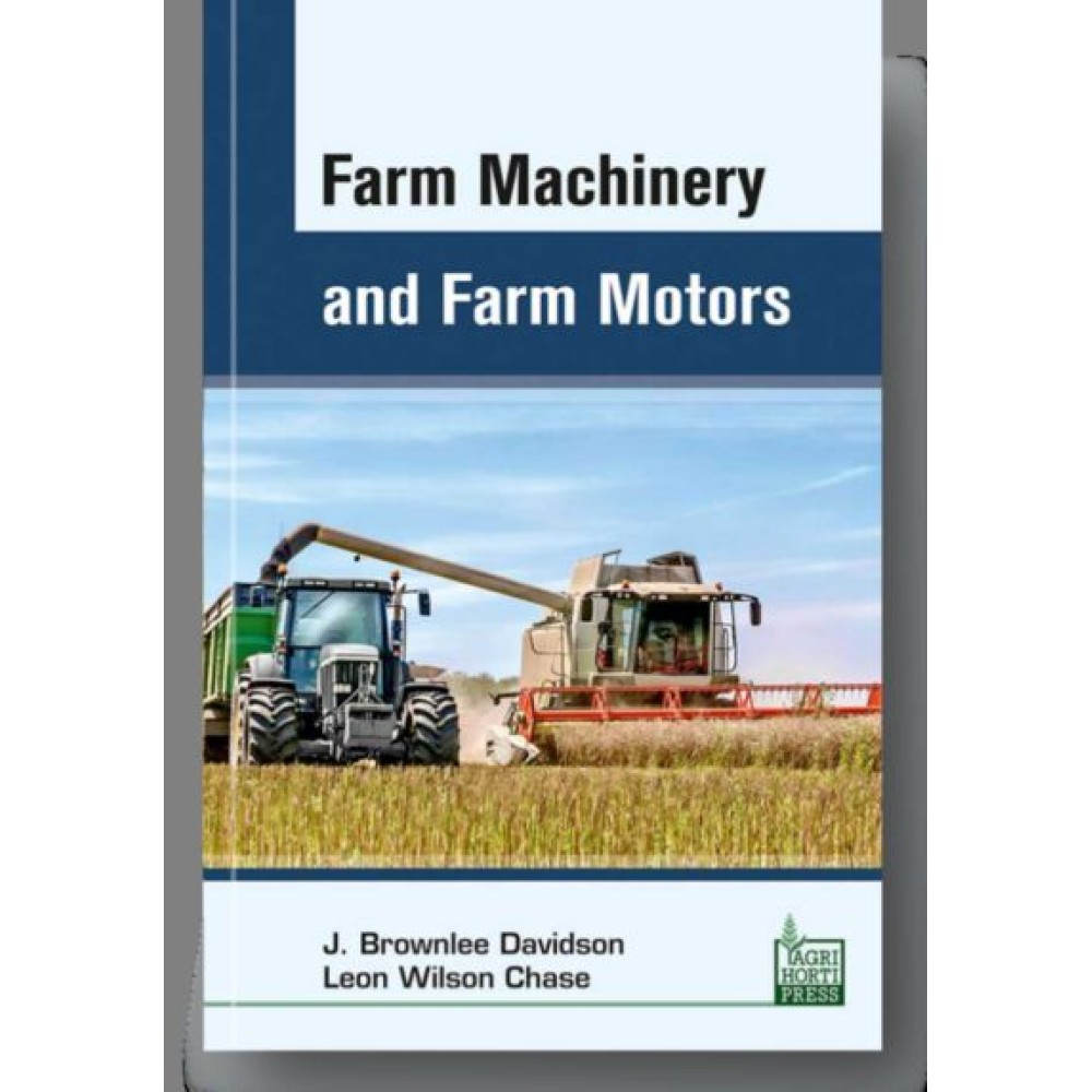 Farm Machinery and Farm Motors