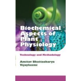 Biochemical Aspects of Plant Physiology: Technology and Methodology