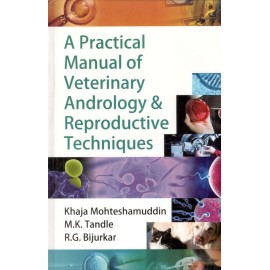 Practical Manual of Veterinary Andrology and Reproductive Techniques