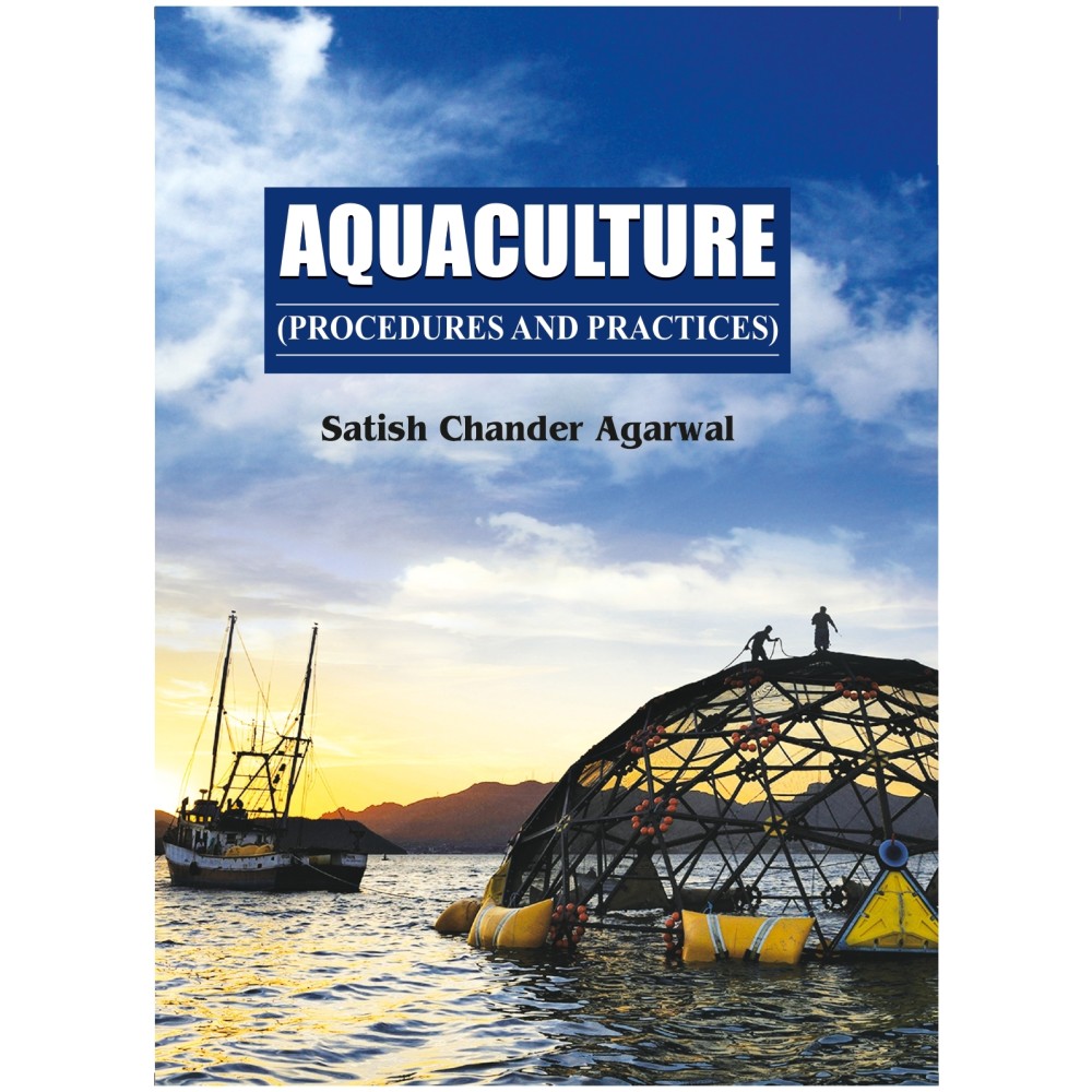 Aquaculture : Procedures & Practices