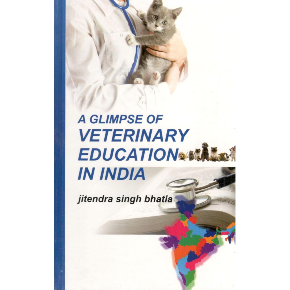 Glimpse of Veterinary Education in India