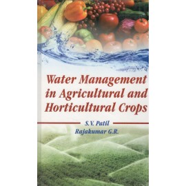 Water Management in Agricultural and Horticultural Crops