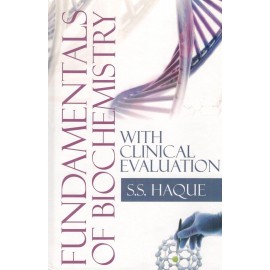 Fundamentals of Biochemistry with Clinical Evaluation