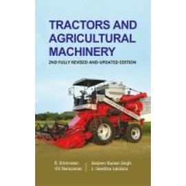 Tractors and Agricultural Machinery: 2nd Fully Revised and Updated Edition