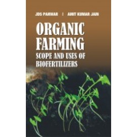 Organic Farming: Scope and Uses of Biofertilizers