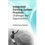 Integrated Farming System Practices: Challenges and Opportunities