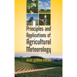 Principles and Applications of Agricultural Meteorology