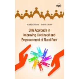 SHG Approach in Improving Livelihood and Empowerment of Rural Poor