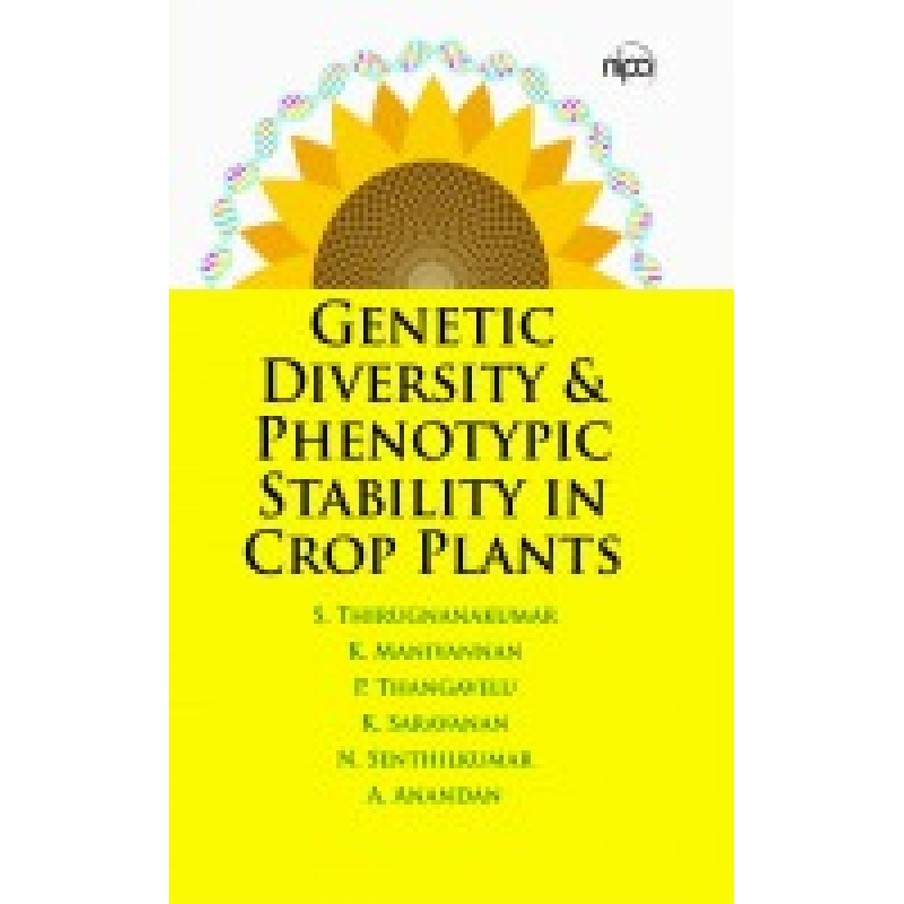 Genetic Diversity and Phenotypic Stability in Crop Plants