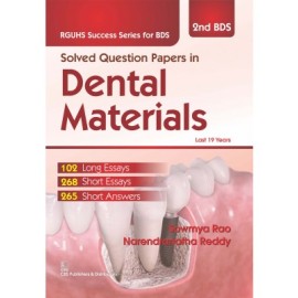 RGHUS Success Series for BDS Solved Question Papers in Dental Materials (PB)