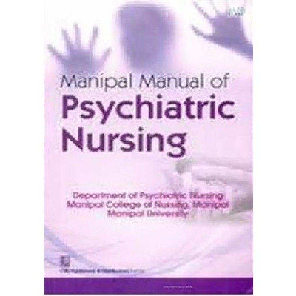 Manipal Manual of Psychiatric Nursing (PB)