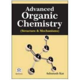 Advanced Organic Chemistry (Structure & Mechanisms) (Pb)