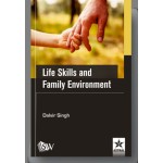 Life Skills and Family Environment