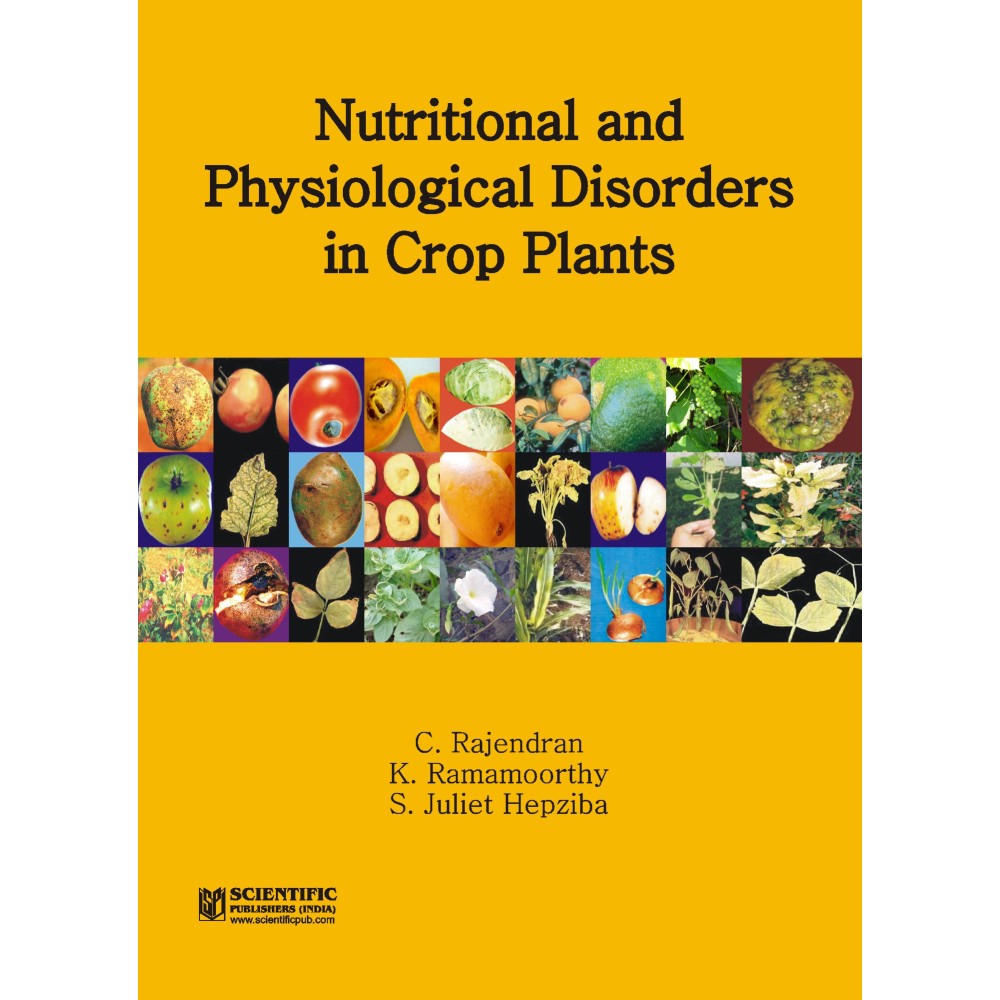 Nutritional and Physiological Disorders in Crop Plants