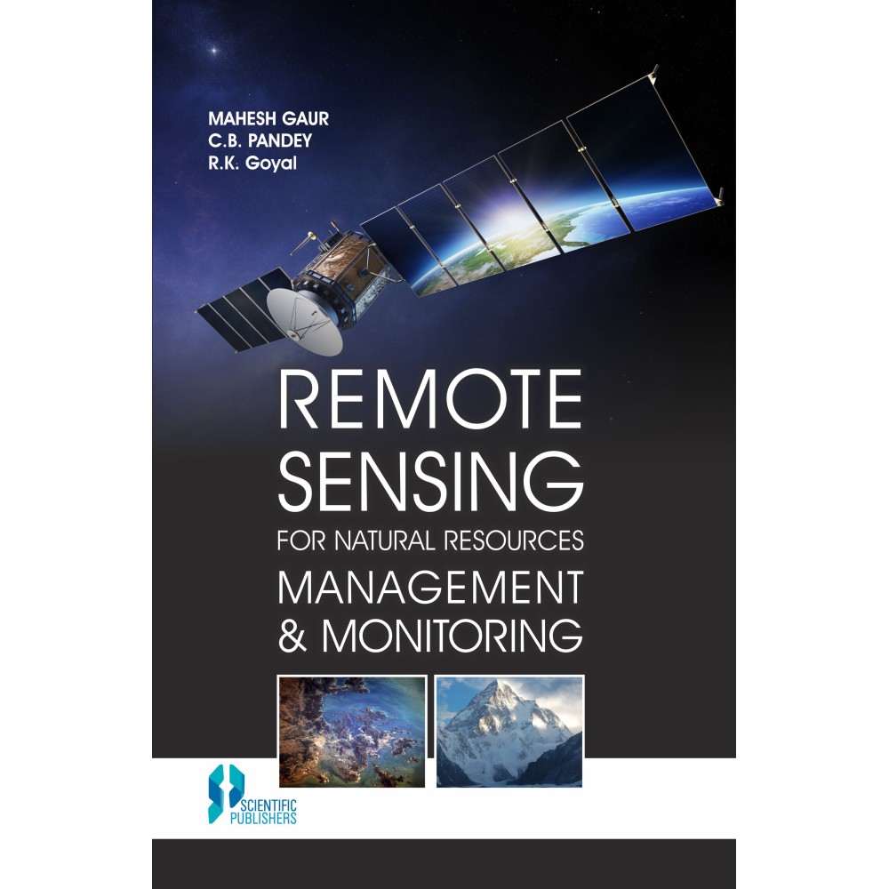 Remote Sensing For Natural Resources Management & Monitoring