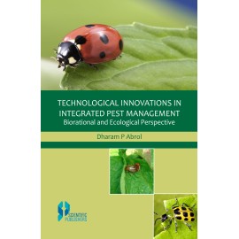 Technological Innovations in Integrated Pest Management: Biorational and Ecological Perspective