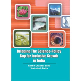 Bridging the Science  Policy Gap for the Inculsive Growth in India