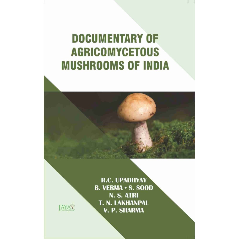 Documentary of Agricomycetous Mushrooms of INDIA